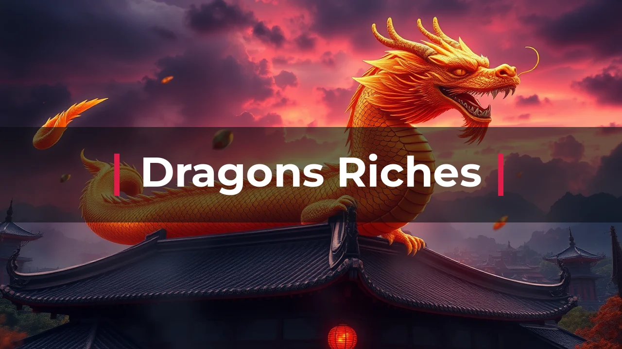 Dragons Riches key art